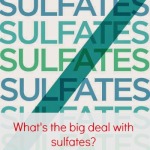 What’s the big deal with sulfates? 