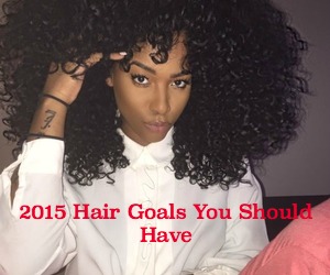 2015 Hair Goals You Should Have
